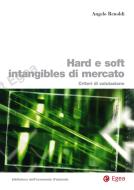 Ebook Hard e soft intangibles di mercato di Angelo Renoldi edito da Egea