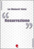 Ebook Resurrezione (???????????) di Lev Nikolaevi? Tolstoj edito da Kitabu