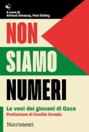Ebook Non siamo numeri di AA.VV. edito da Nutrimenti