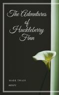 Ebook The Adventures of Huckleberry Finn di Mark twain edito da Gérald Gallas