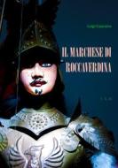 Ebook Il marchese di Roccaverdina di Luigi Capuana edito da Tiemme Edizioni Digitali
