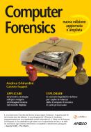 Ebook Computer Forensics di Gabriele Faggioli, Andrea Ghirardini edito da Feltrinelli Editore