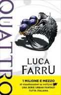Ebook Quattro - Il risveglio di Farru Luca edito da Sperling & Kupfer