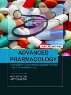 Ebook Advanced Pharmacology di Bikash Medhi, Ajay Prakash edito da BSP BOOKS