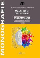 Ebook Malattia di Alzheimer di Pier Paolo Cavagna, Tiana Sharon, Corrias Laura edito da ESC - Edizioni Scientifiche Cavagna