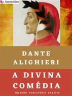 Ebook A Divina Comédia di Dante Alighieri edito da Passerino