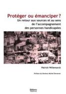 Ebook Protéger ou émanciper ? di Patrick Willemarck edito da Books on Demand