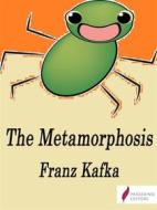 Ebook The Metamorphosis di Franz Kafka edito da Passerino