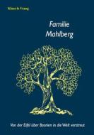 Ebook Familie Mahlberg di Klaus le Vrang edito da Books on Demand