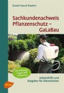 Ebook Sachkundenachweis Pflanzenschutz GaLaBau di Daniel Pascal Klaehre edito da Verlag Eugen Ulmer