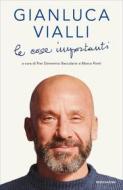Ebook Le cose importanti di Vialli Gianluca edito da Mondadori