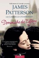 Ebook Domeniche da Tiffany di James Patterson, Gabrielle Charbonnet edito da Corbaccio