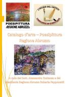 Ebook Catalogo Poesipittura Regione Abruzzo di Alessandro Costanza edito da Youcanprint Self-Publishing