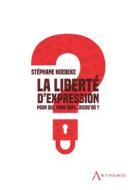 Ebook La liberté d&apos;expression di Stéphane Hoebeke edito da Anthemis
