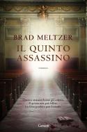 Ebook Il Quinto assassino di Brad Meltzer edito da Garzanti