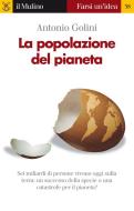 Ebook La popolazione del pianeta di Antonio Golini edito da Società editrice il Mulino, Spa