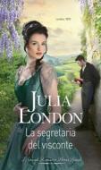 Ebook La segretaria del visconte di Julia London edito da HaperCollins Italia