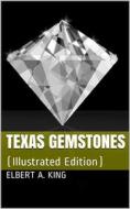 Ebook Texas Gemstones di Elbert A. King edito da iOnlineShopping.com
