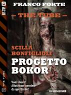 Ebook Progetto Bokor di Scilla Bonfiglioli edito da Delos Digital