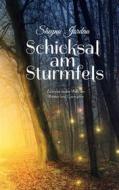 Ebook Schicksal am Sturmfels di Sheyna Jordan edito da Books on Demand