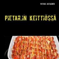 Ebook Pietar.in keittiössä di Pietari Ahtiainen edito da Books on Demand