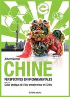 Ebook Chine, perspectives environnementales di Albert Néhon edito da Myoho