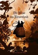Ebook Die Reise ins Riesenland di Emma Bloomfield edito da Books on Demand