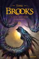 Ebook Il ciclo degli eredi di Shannara di Brooks Terry edito da Mondadori