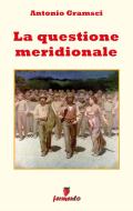 Ebook La questione meridionale di Antonio Gramsci edito da Fermento