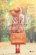 Ebook Miss Billy di Eleanor H. Porter edito da cignonero