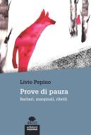 Ebook Prove di paura di Livio Pepino edito da Edizioni Gruppo Abele