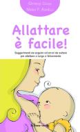 Ebook Allattare è facile! di Giorgia Cozza, Maria F. Agnelli edito da Il Leone Verde Edizioni