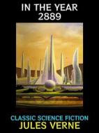 Ebook In the Year 2889 di Jules Verne edito da Diamond Book Publishing
