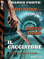 Ebook Il cacciatore di Diego Lama edito da Delos Digital