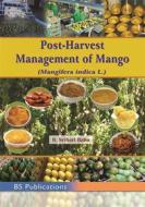 Ebook Post-Harvest Management of Mango di R. Srihari Babu edito da BSP BOOKS