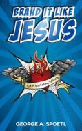 Ebook Brand it like Jesus
