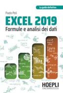 Ebook Excel 2019: formule e analisi dei dati di Paolo Poli edito da Hoepli