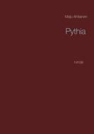 Ebook Pythia di Maiju Ahtiainen edito da Books on Demand