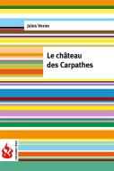 Ebook Le château des Carpathes (low cost). Édition limitée di Jules Verne, Jules VERNE edito da Jules Verne