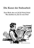 Ebook Die Kunst der Stabsarbeit di Thomas Zimmermann edito da Books on Demand