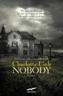 Ebook Nobody di Charlotte Link edito da Corbaccio