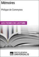 Ebook Mémoires de Philippe de Commynes di Encyclopaedia Universalis edito da Encyclopaedia Universalis