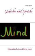 Ebook Gedichte und Sprüche di Mind Mind edito da Books on Demand