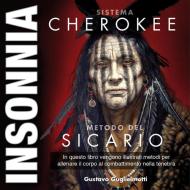 Ebook Insonnia - sistema Cherokee di Gustavo Guglielmotti edito da Gustavo Guglielmotti