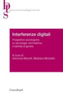 Ebook Interferenze digitali di AA. VV. edito da Franco Angeli Edizioni