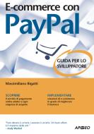 Ebook E-commerce con PayPal di Massimiliano Bigatti edito da Apogeo