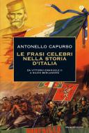 Ebook Le frasi celebri nella storia d'Italia di Capurso Antonello edito da Mondadori