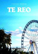 Ebook Te Reo di Stefano Andrini edito da Sensoinverso Edizioni