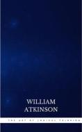 Ebook The Art of Logical Thinking: Or the Laws of Reasoning (Classic Reprint) di William Atkinson edito da Publisher s24148