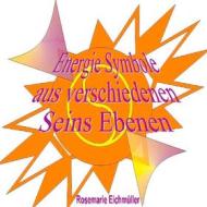 Ebook Energie-Symbole di Rosemarie Eichmüller edito da Books on Demand